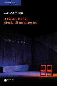 Daniela Nicosia  – Alberto Manzi – Storia di un maestro (2024) PDF