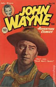 John Wayne Adventure Comics (1949-1955 Toby Press) comic books