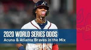 2020 World Series Odds Astros Favored Acuna Atlanta