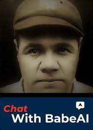 Babe AI Enables Fans To Chat With Babe Ruth In Virtual Mode