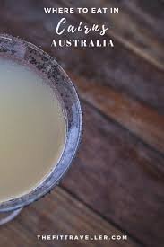 Cairns Food Guide Where To Eat In Cairns Australia Cairns Food Guide Cairns Queensland