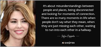 TOP 25 QUOTES BY SOFIA COPPOLA | A-Z Quotes via Relatably.com