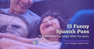 These dad jokes and ridiculous puns should get a reaction out of you, even if it is just a gust of air abruptly coming out of your nostrils. 15 Funny Spanish Puns That Make You Laugh While You Learn