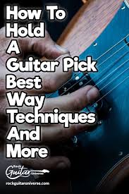 Learn more about how to hold a guitar pick by watching guitartricks instructor gary heimbauer below. How To Hold A Guitar Pick Best Way Techniques And More Rock Guitar Universe