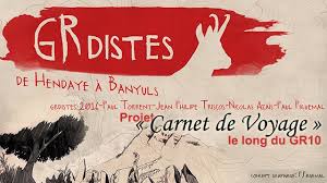 Georges viers guide pour partir dans le pays basque en. Carnet De Voyage Le Long Du Gr10 Ulule