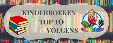 Kinderboeken Top 10 Kinderboekenjuf Nl