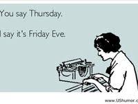 Maybe you would like to learn more about one of these? Thursday Humor