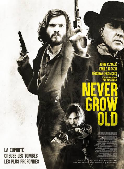 Never Grow Old (2019) - IMDb