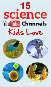 15 Youtube Channels Of Fun Science Videos For Kids Science Videos For Kids Learning Science Science For Kids
