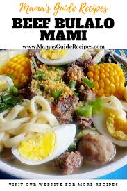 How to cook beef mami the panlasangpinoy way. Beef Bulalo Mami Mama S Guide Recipes