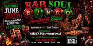 R&B SOUL B!NGO (JUNETEENTH EDITION)