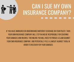 Buying health insurance for the first time seems confusing at first. Can You Sue Your Own Insurance Company The Button Law Firm Pllc