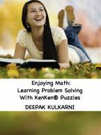 (each should have a link to files attached) pdf tutorial on kenkens 3x3 addition only Enjoying Math Learning Problem Solving With Kenken Puzzles