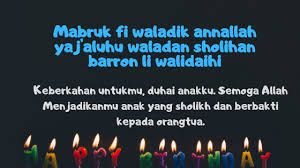 Dan ketetapanmu.ampunilah segala dosanya sedar atau tidak.jadikanlah dia sebaik2 lelaki iaitu lelaki yang soleh.amin ya allah,amin ya rahman Gambar Kata Ulang Tahun Untuk Anak Cikimm Com