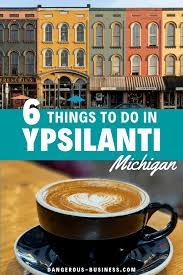 Maybe you would like to learn more about one of these? The Best Things To Do In Ypsilanti Michigan In One Day