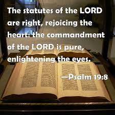 1963 (57 let) matthew perry * 19. Psalm 19 8 The Statutes Of The Lord Are Right Rejoicing The Heart The Commandment Of The Lord Is Pure Enlightening The Eyes