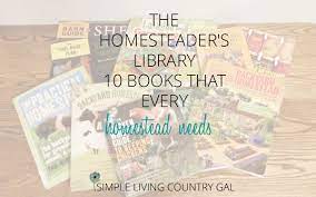 The vegan book of permaculture: My Top Homesteading Books To Have On Your Homestead Simple Living Country Gal