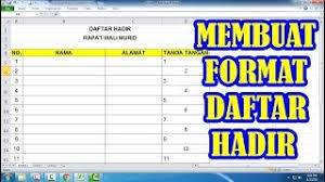 Maybe you would like to learn more about one of these? Membuat Format Daftar Hadir Di Excel Youtube