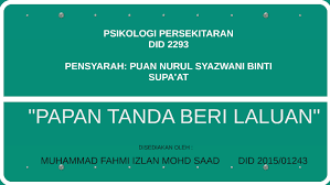 Arahan teknik, nota teknik & standard spesifikasi cawangan jalan. Psikologi Persekitaran By Fahmi Izlan