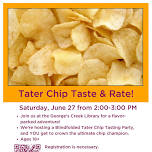 Tater Chip Taste & Rate at George's Creek Library!