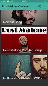 Lá você pode encontrar uma. Post Malone Circles Para Android Apk Baixar