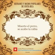 Pin On Refranes Y Dichos Populares De Costa Rica