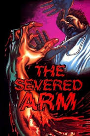 The Severed Arm (1973) directed by Thomas S. Alderman • Reviews, film +  cast • Letterboxd