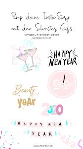 Instagram Story Gifs Meine Silvester Kollektion Feiersun De