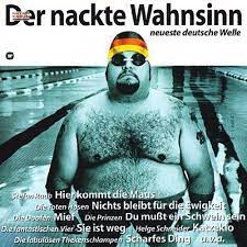 Der nackte Wahnsinn-Neueste Deutsche Welle (1996) - CD - Stefan Raab, Die  Doo... 706301503027 | eBay