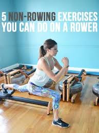 5 Non Rowing Exercises You Can Do On A Rower Pumps Iron Rowing Workout Rowing Machine Workout Rower Workout