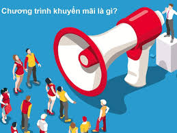 Chương trình khuyến mãi là gì và cách triển khai hiệu quả