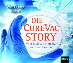 Curevac hier f�r 0 euro handeln mit. Die Curevac Story Klein Wolfgang Pappenberger Sebastian Dussmann Das Kulturkaufhaus