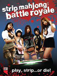 Amazon.com: Strip Mahjong: Battle Royale (English Subtitled) : Mako  Higashio, Hiroaki Kawatsure, Nina, Kaori Sasaki, Runa Shimotsuki, Ryosuke  Oomine, Mark P. Forever: Prime Video