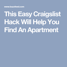 This Easy Craigslist Hack Will Help You Find An Apartment Finding Apartments Craigslist Apartment