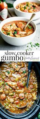 From easy gumbo recipes to masterful gumbo preparation techniques, find gumbo ideas by our editors and community in this recipe collection. Slow Cooker Gumbo With Chicken Healthy Seasonal Recipes