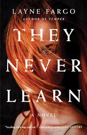 They Never Learn | Book by Layne Fargo | Official Publisher Page | Simon &  Schuster