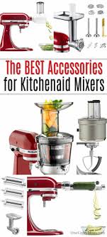 Kitchenaid stand mixers are, first and foremost, powerful mixers, making baking projects infinitely easier than mixing by hand. Kitchenaid Mixer Attachments The Best Kitchen Aid Accessories In 2021 Kitchen Aid Mixer Attachments Kitchen Aid Kitchen Aid Mixer