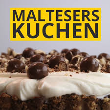 maltesers kuchen von chefkoch video chefkoch video video malteser kuchen kuchen ohne backen leckere torten