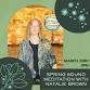 Spring Renewal Sound Meditation with Natalie Brown