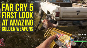 How to unlock the dlc: Far Cry 5 Gameplay First Look At Best Weapons Golden Weapons Farcry 5 Gameplay Farcry5 Youtube