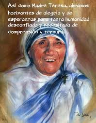 Madre teresa rimane inorridita quando scopre che ogni mattina, i resti di quelle creature vengono due anni dopo, madre teresa crea il centro di speranza e di vita per accogliervi i bambini. Asi Como Madre Teresa Abramos Horizontes De Alegria Y De Esperanzas Para Tanta Humanidad Desconfiada Y Necesitada De Compr Mutter Teresa Mutter Theresa Mutter
