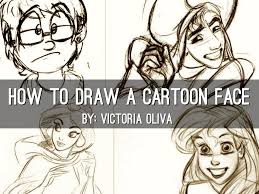 How To Draw A Face A Haiku Deck By Victoria Oliva Drawings Cartoon Drawings Art