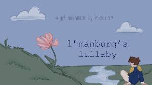 Bazookla L Manburg Lullaby Lyrics Genius Lyrics Wilbur singing the anthem as fundy destroyed the walls was so emotional for a second i forgot its all bits. bazookla l manburg lullaby lyrics