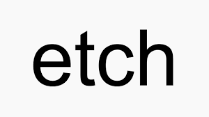 Maybe you would like to learn more about one of these? How To Pronounce Etch Youtube