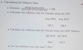 The inflation rate itself is generally conveyed as a percentage increase in prices over 12 months. Solved 4 Calculating The Inflation Rate Formula Change In Price Index Price Inder For Previous Year X 100 Calculate The Inflation Rate For C Course Hero