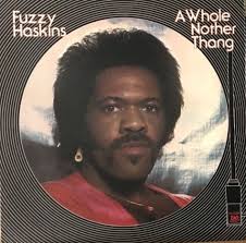 Fuzzy Haskins ‎- 1976