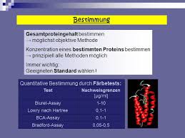 La lecture étant spectrophotométrique, il faut cependant réaliser une gamme d'étalonnage ainsi que des témoins de compensation adaptés. Protein Bestimmung Ppt Herunterladen