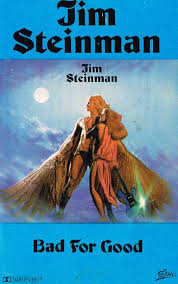 Low prices on cds and mp3. Jim Steinman Bad For Good Dutchcharts Nl