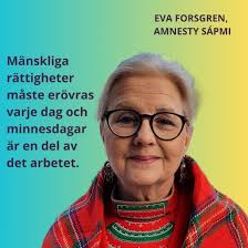 Mänskliga rättigheter måste erövras varje dag och minnesdagar är en del av  det arbetet. Att arbeta aktivt för att bevara minnen, bidrar till en  medvetenhet och ett sammanhang. Det säger Eva Forsgren,