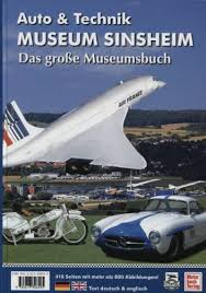 As of 2004update, it has more than 3,000 exhibits and an. Technik Museum Speyer Auto Technik Museum Sinsheim Dual Cover English German Dr Hans Jurgen Schlicht 9783613306295 Amazon Com Books